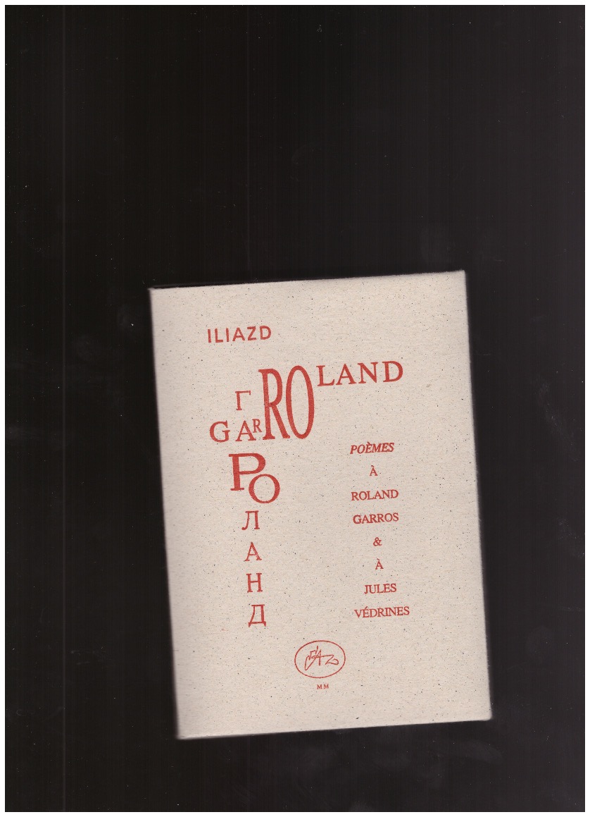 DOUARD, Henri (ed.) - Les Carnets de l’Iliazd Club no. 5 (Poèmes à Roland Garros & à Jules Védrines ; incl. CD & poster)